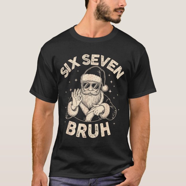 Bruh 67 Christmas Santa Six Seven 6 7 Boys Christm T Shirt (Framsida)