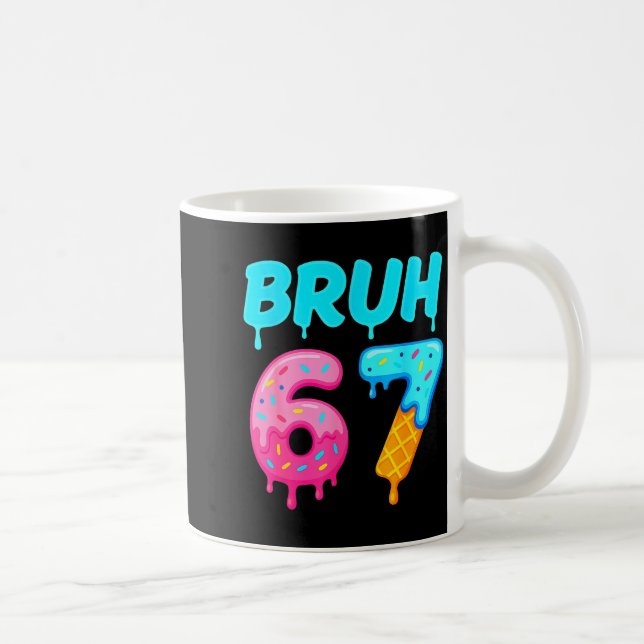 Bruh 67 Drippy Ice Cream Donut Funny Essential  Kaffemugg (Höger)