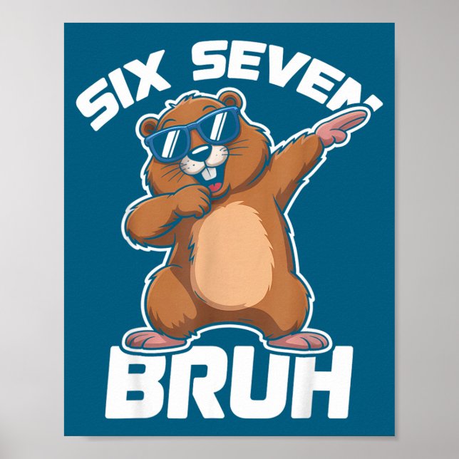 Bruh 67 Funny Groundhog 6-7 Meme Pyjamas Boys Girl Poster (Framsidan)