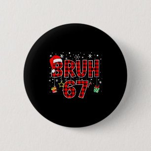 Bruh 67 Meme Rolig Jul Röd Plaid Xmas Pyjamas Knapp