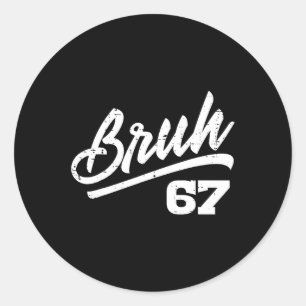 Bruh 67 Meme Roligt Nummer 6 7 Kostym Barn Ungdom Runt Klistermärke