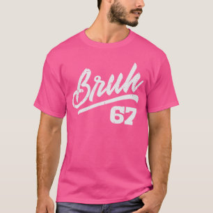 Bruh 67 Meme Roligt Nummer 6 7 Kostym Ungdom Pojke T Shirt