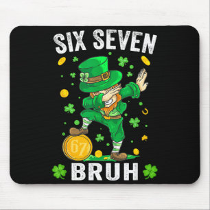 Bruh 67 meme st patricks day sex sju barn pojkar musmatta