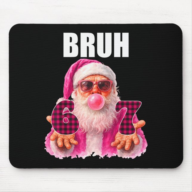 Bruh 67 Santa Bubble Gum Six Seven Meme Christmas  Musmatta (Framsidan)