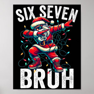 Bruh 67 Sex Sju Tomte Dabbing Jul Meme Pojke Poster