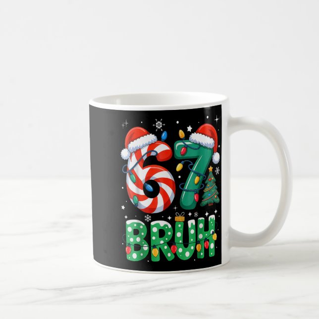 Bruh 67 Six Seven 6 7 Meme Christmas Funny Boy Gir Kaffemugg (Höger)