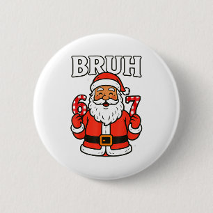 Bruh 67 Six Seven 6 7 Meme jul Santa Pyjamas Knapp