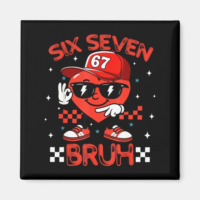 Bruh 67 Six Seven Meme Dab Heart Boys Kids Valenti Magnet (Framsidan)