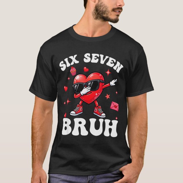 Bruh 67 Six Seven Meme Dab Heart Boys Kids Valenti T Shirt (Framsida)