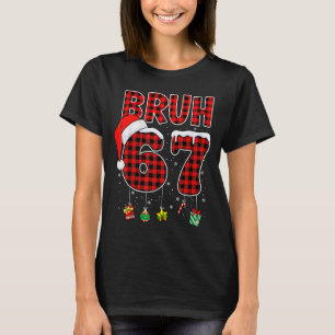 Bruh 67 Six Seven Meme Kul Jul Röd Plaid Xma T Shirt
