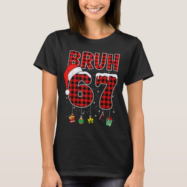 Bruh 67 Six Seven Meme Kul Jul Röd Plaid Xma T Shirt (Framsida)