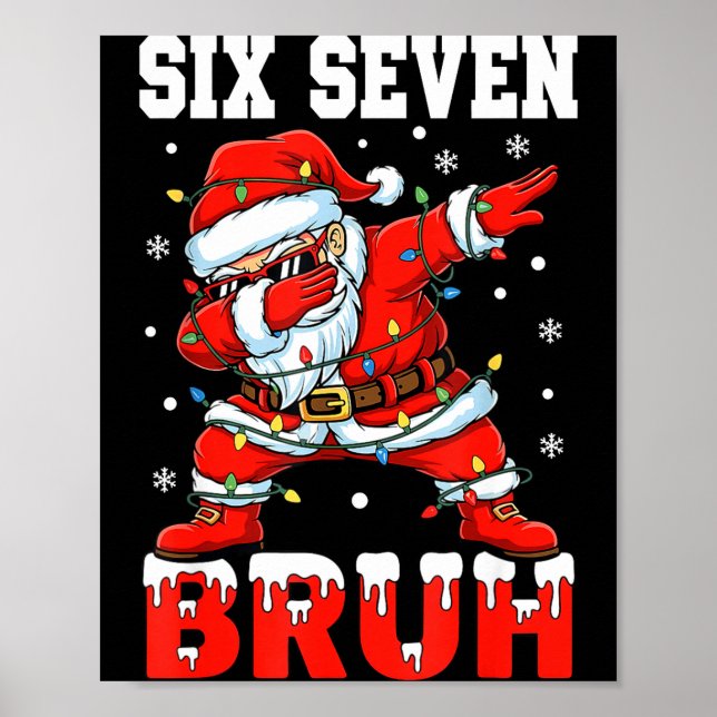 Bruh 67 Six Seven Santa Dabbing Christmas Men Boys Poster (Framsidan)