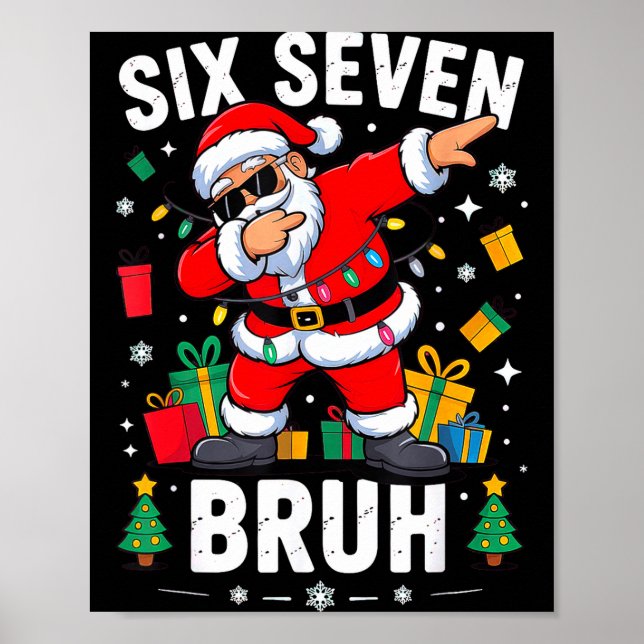 Bruh 67 Six Seven Santa Dabbing Christmas  Poster (Framsidan)