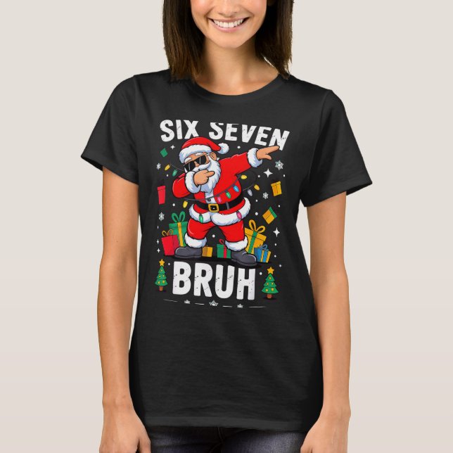 Bruh 67 Six Seven Santa Dabbing Christmas  T Shirt (Framsida)