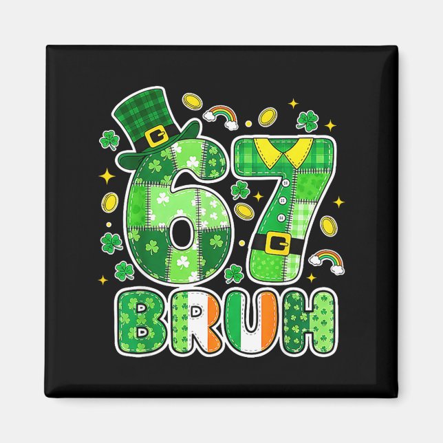 Bruh 67 St Patrick's Day Grafik Med Shamrocks An Magnet (Framsidan)