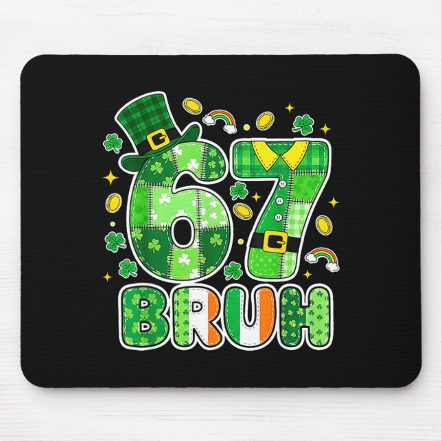 Bruh 67 St Patrick's Day Grafik Med Shamrocks An Musmatta (Framsidan)
