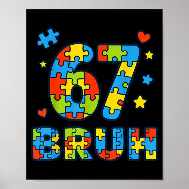 Bruh 6 7 Funny Six Seven Autism Awareness Kids Tea Poster (Framsidan)