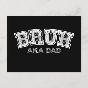 Bruh AKA Pappa Funny Fars dag Son Dotter Familj Vykort
