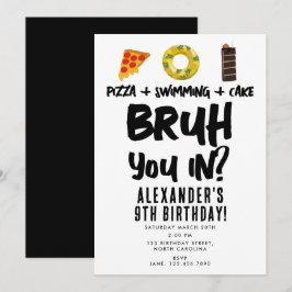Bruh, är du med? Boy Teenager Birthday Pizza Bassä Inbjudningar