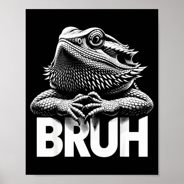 Bruh Bearded Dragon  Poster (Framsidan)