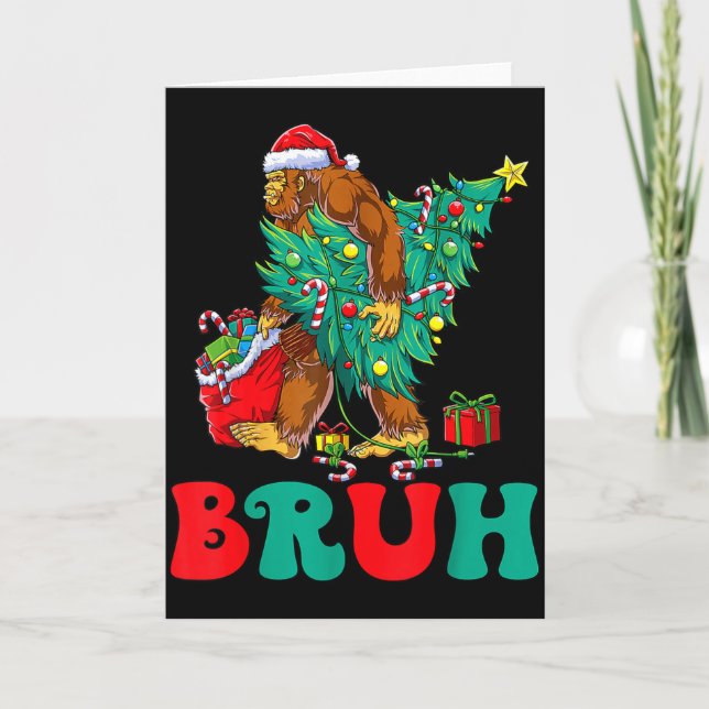 Bruh Bigfoot Christmas Funny Christmas Tree Xmas S Kort (Framsida)