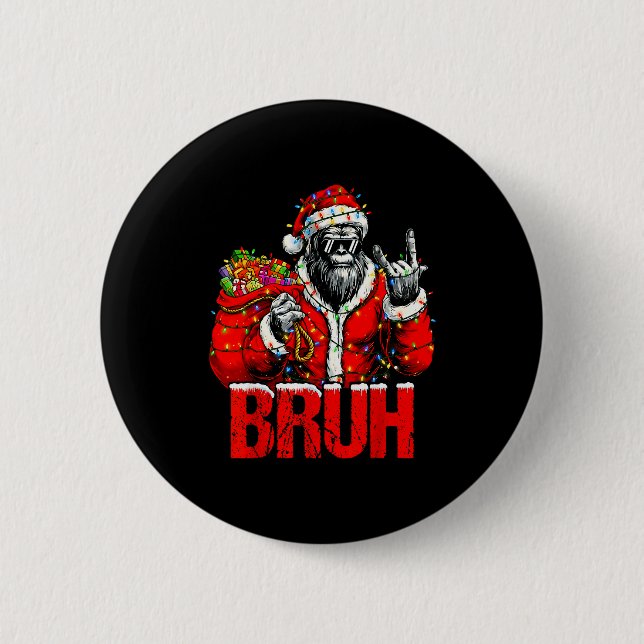 Bruh Bigfoot Christmas Funny Sasquatch Xmas For Me Knapp (Framsida)