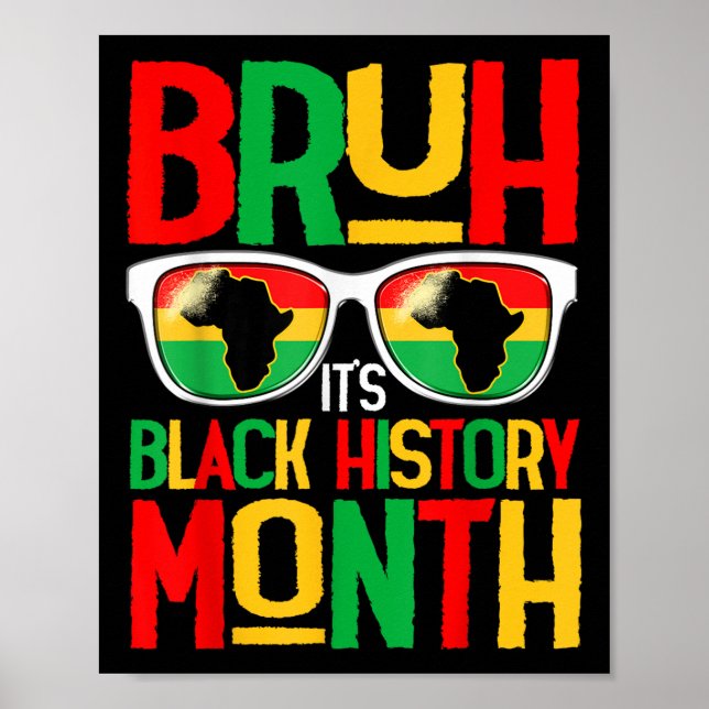 Bruh Black History Month Kid Boy Manar African Ame Poster (Framsidan)