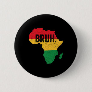 Bruh Boys Kids African American Funny Black Histor Knapp