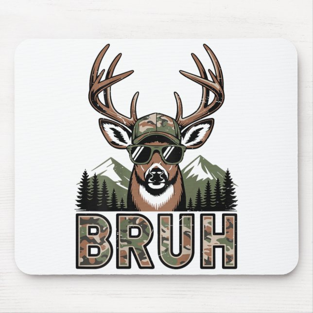 Bruh Camo Deer Hunting Camouflage Elk Buck Funny Y Musmatta (Framsidan)