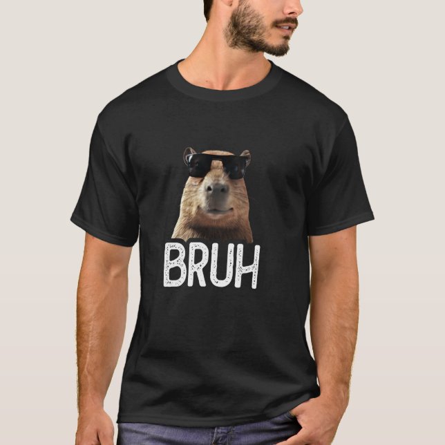Bruh Capybara Funny Capybara Älskare Meme Älskare T Shirt (Framsida)