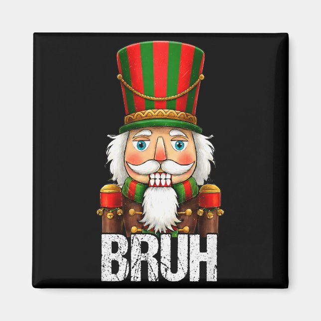 Bruh Christmas Nutcracker Santa Claus Holiday Xmas Magnet (Framsidan)
