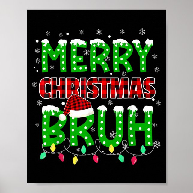Bruh Christmas Red Plaid  Poster (Framsidan)