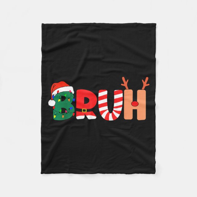 Bruh Christmas Shirt Teens Boys Xmas Kids Funny Ch Fleecefilt (Framsidan)