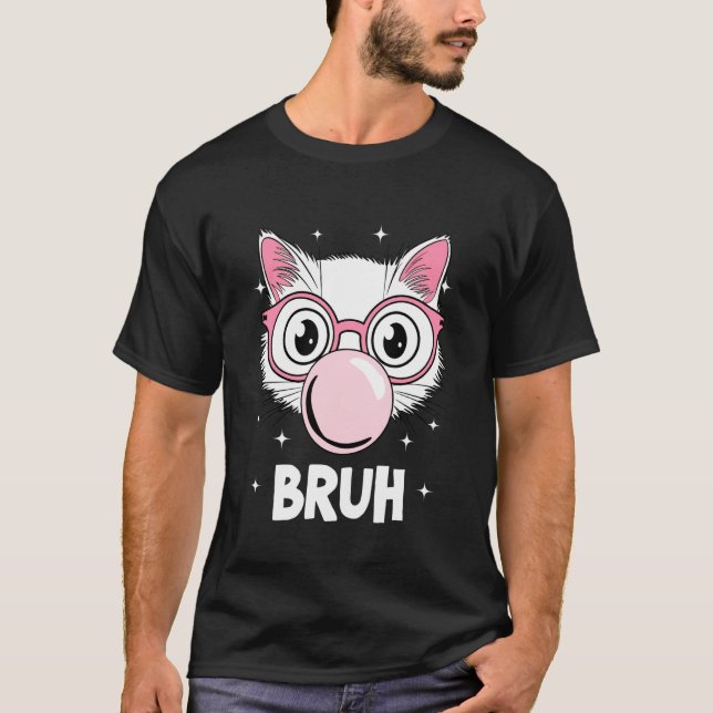 Bruh Cool Cat Bubble Tuggummi T Shirt (Framsida)