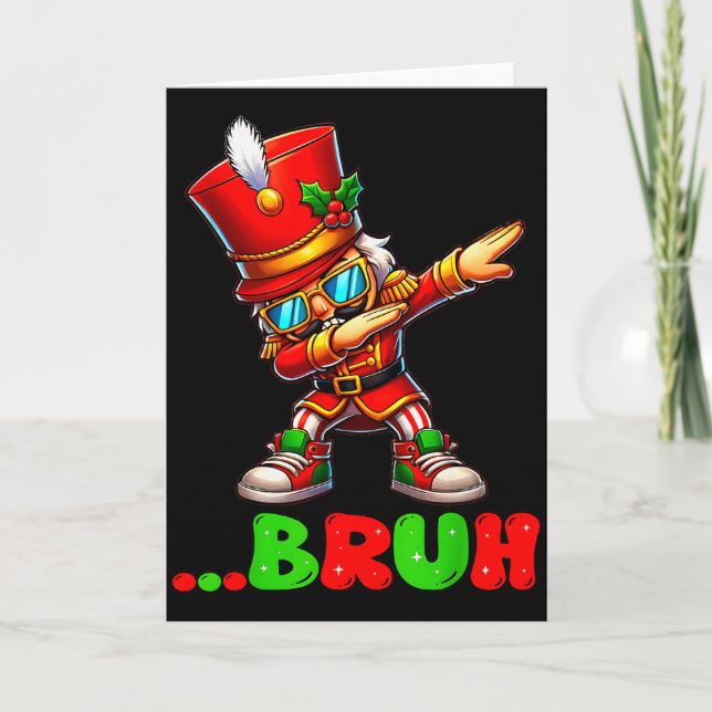 Bruh Dab Nutcracker Funny Kids Boys Mens Christmas Kort (Framsida)