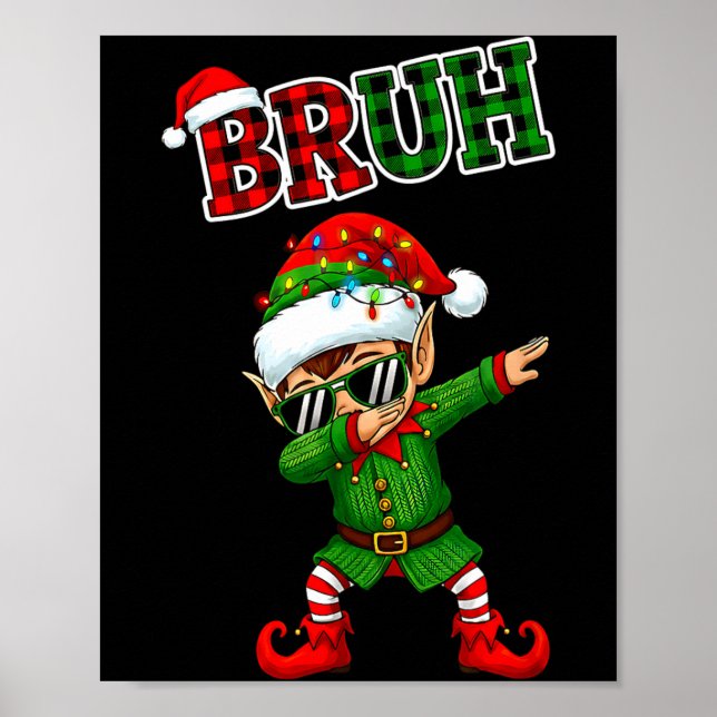 Bruh Dabbing Elf Funny Kids Years Pajamas Christma Poster (Framsidan)
