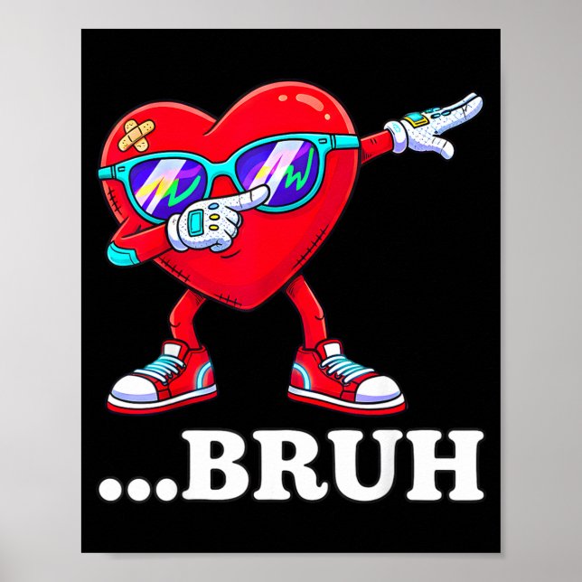 Bruh Dabbing Heart Funny Kids Boys Mens Valentine  Poster (Framsidan)