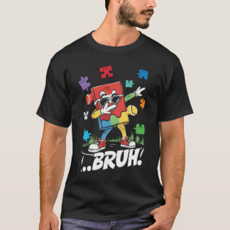 Bruh Dabbing Puzzle Dancing Funny Autism Awareness T Shirt