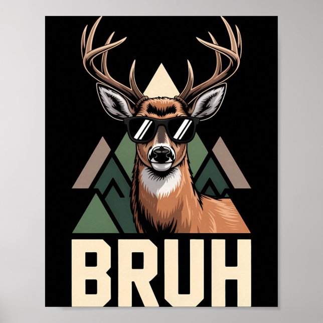 Bruh Deer Funny Deer Hunting Camo Hat Youth Kids S Poster (Framsidan)