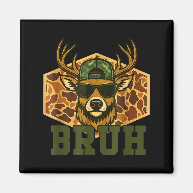 Bruh Deer Funny Deer Hunting Camo Hat Youth Teens  Magnet (Framsidan)