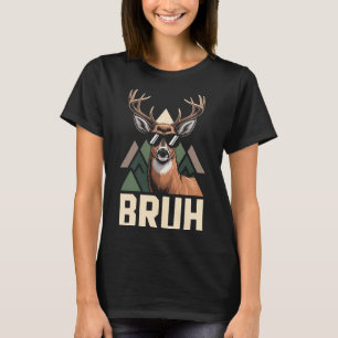 Bruh Deer Roligt Deer Jakt Kamouflage Hatt Unga Ba T Shirt