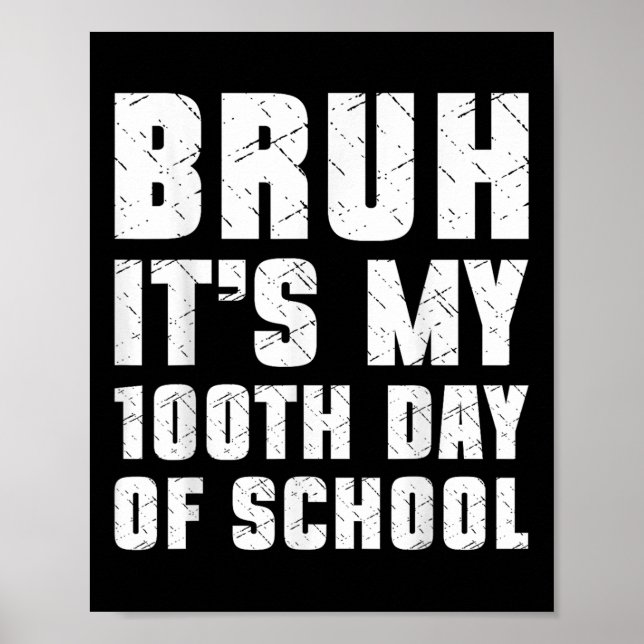 Bruh den 100:e skoldagen 100 dagar i S Poster (Framsidan)
