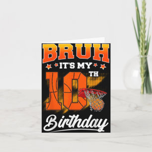 Bruh den 10:e födelsedagspojken Baller Basketball Kort