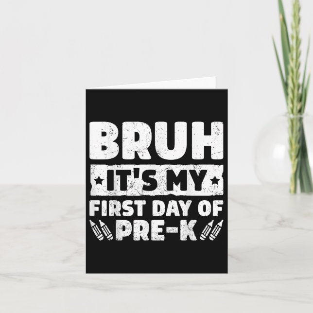 Bruh den första dagen före K Prek Back to school Kort (Framsida)
