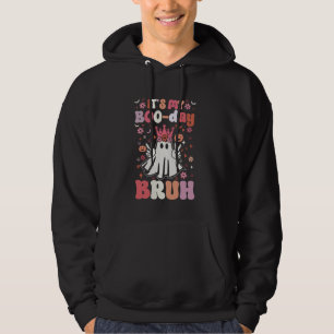 Bruh dess min Boo Day Cute Halloween Birthday Ghos Hoodie