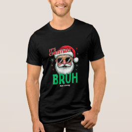 Bruh Det är julklapp Retro Santa Meme Funny Julaft T Shirt