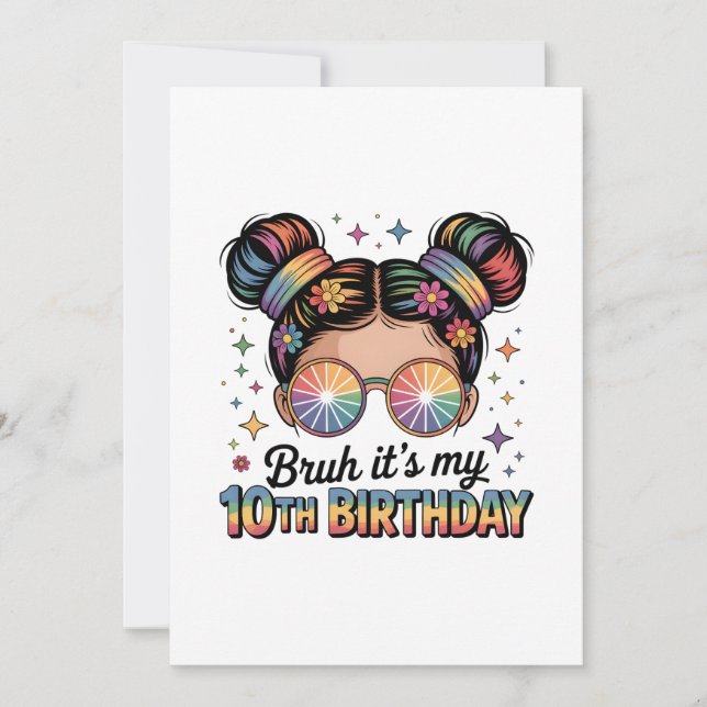 Bruh Det är min 10:e Födelsedagsfest Decor Girl Inbjudningar (Framsida)