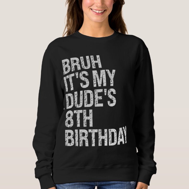 Bruh Det är min 8:e födelsedag Bro Buddy Lycklig C T Shirt (Framsida)