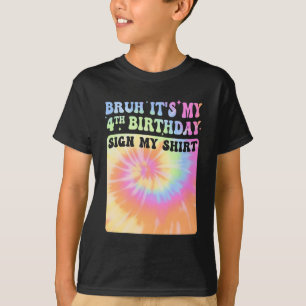 Bruh Det är mitt 4e födelsedagen Girl Groovy Tie D T Shirt