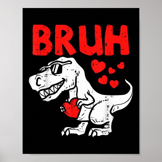 Bruh Dinosaur Retro Valentiness Boys Manar Kids St Poster (Framsidan)